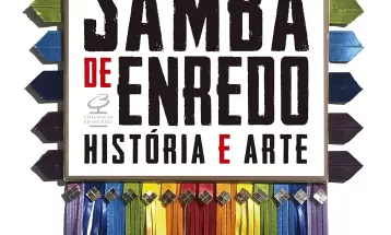 Samba-enredo é historiado e analisado como arte em livro que aponta injeção de fôlego no gênero carnavalesco
