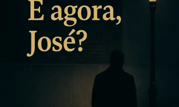E agora José?