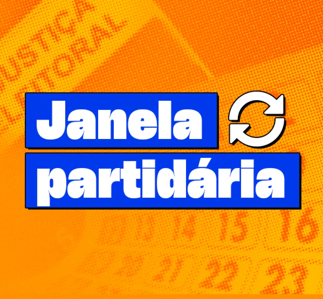 Termina hoje janela partidária