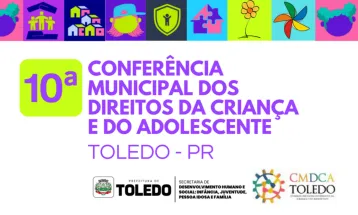 Toledo sedia Conferência dos Direitos da Criança e do Adolescente na Unioeste